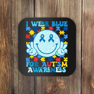 I Wear Blue For Autism Awareness Month Coaster