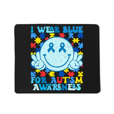 I Wear Blue For Autism Awareness Month Mousepad