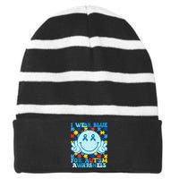 I Wear Blue For Autism Awareness Month Striped Beanie with Solid Band