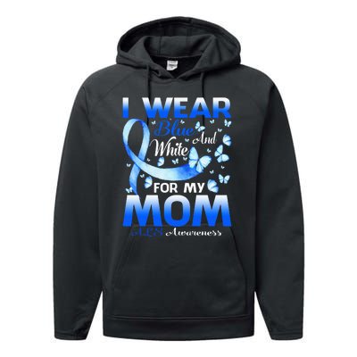 I Wear Blue And White For My Mom ALS Awareness Performance Fleece Hoodie