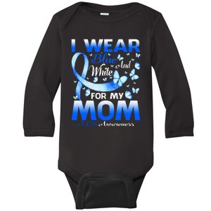 I Wear Blue And White For My Mom ALS Awareness Baby Long Sleeve Bodysuit