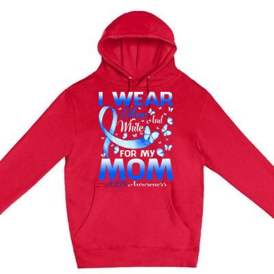 I Wear Blue And White For My Mom ALS Awareness Premium Pullover Hoodie