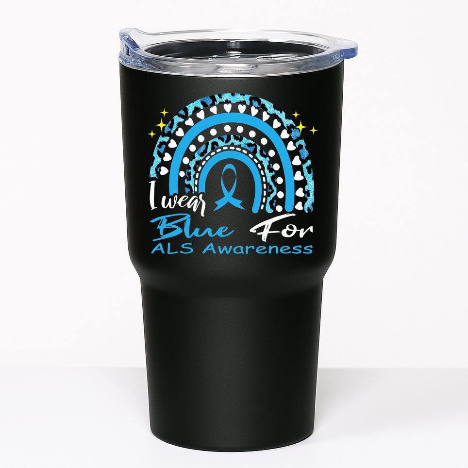 I wear blue for ALS awareness Rainbow, ALS Awareness Ribbon Tumbler