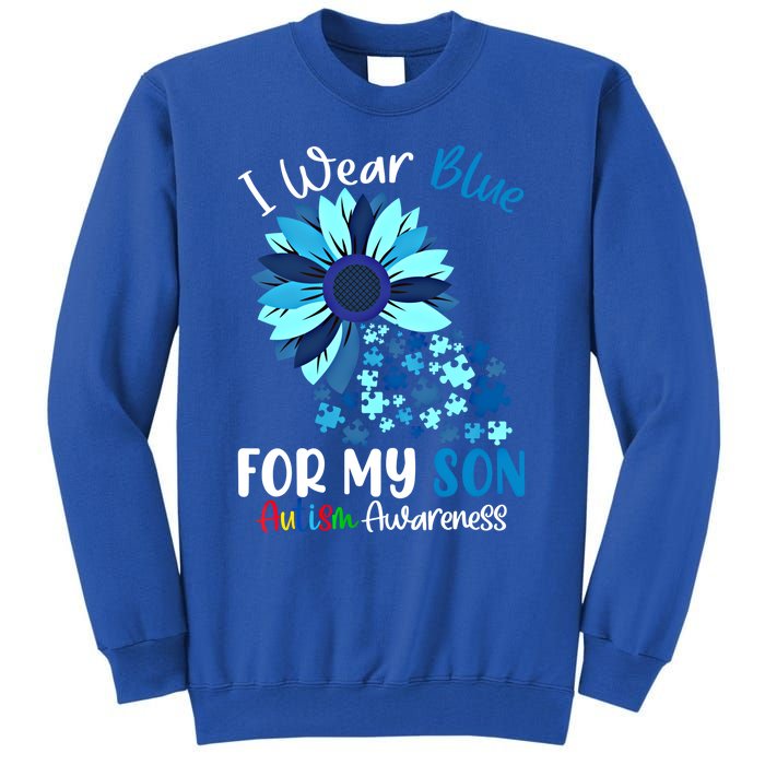 I Wear Blue For My Son Autism Awareness Sunflower Gift Tall Sweatshirt