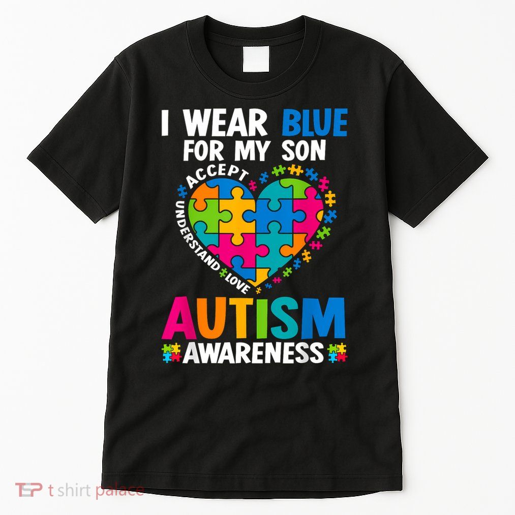 I Wear Blue For My Son Autism Awareness Autistic Mom Dad Tall T-Shirt