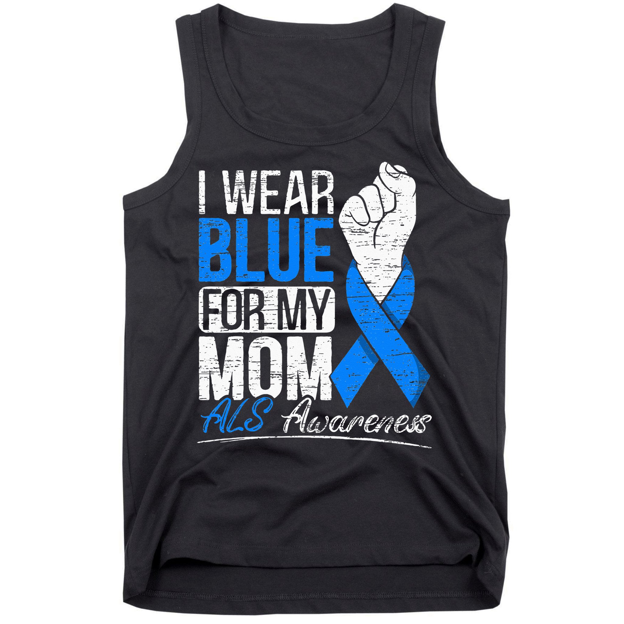 I Wear Blue For My Dad ALS Awareness Supporter Warrior Tank Top