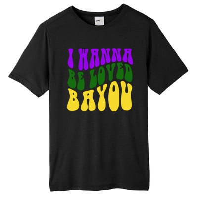 I Wanna Be Loved Bayou Mardi Gras Tall Fusion ChromaSoft Performance T-Shirt