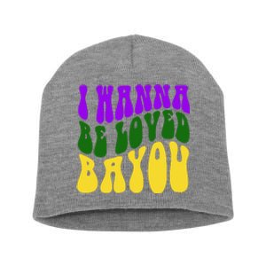 I Wanna Be Loved Bayou Mardi Gras Short Acrylic Beanie