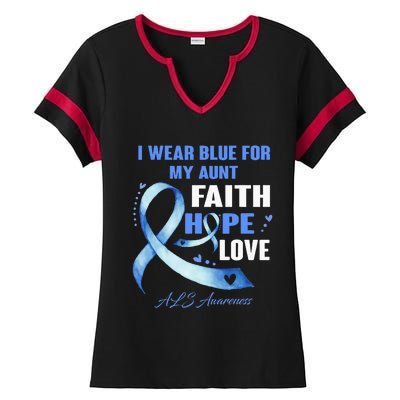 I Wear Blue For My Aunt Als Awareness Faith Hope Love Ladies Halftime Notch Neck Tee