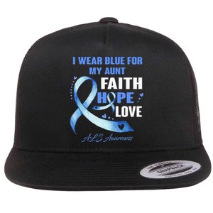 I Wear Blue For My Aunt Als Awareness Faith Hope Love Flat Bill Trucker Hat