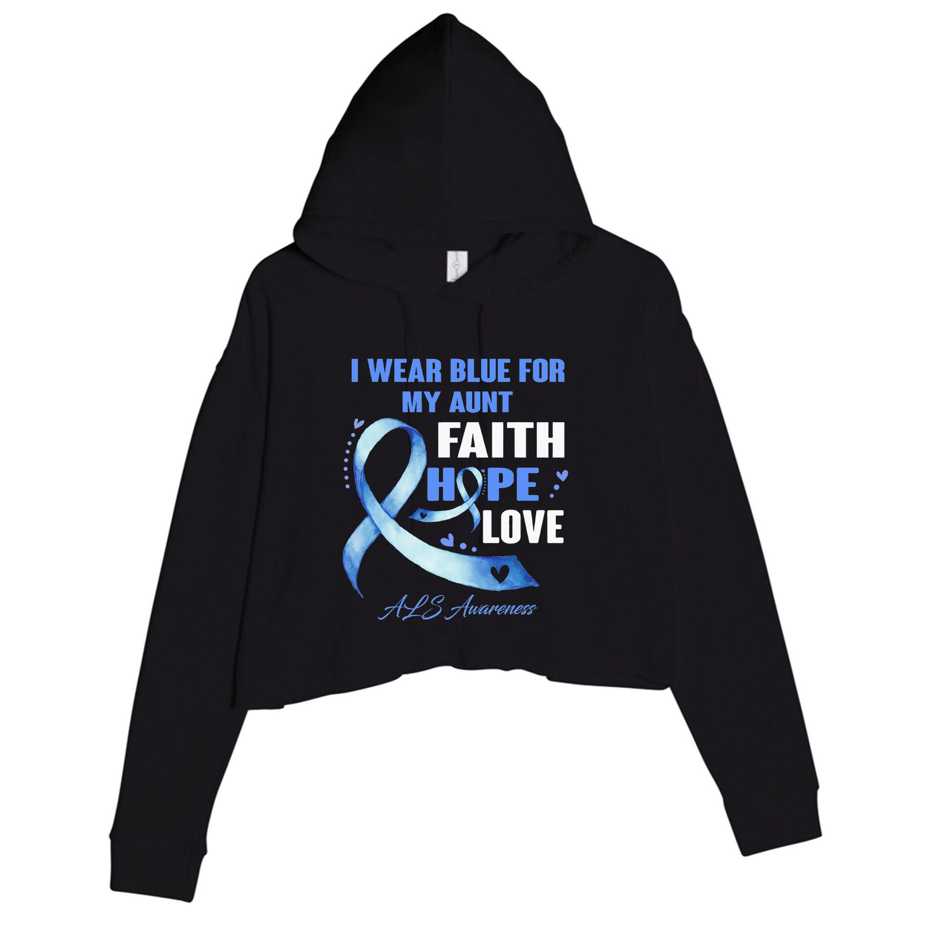 I Wear Blue For My Aunt Als Awareness Faith Hope Love Crop Fleece Hoodie