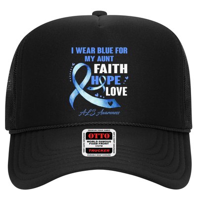 I Wear Blue For My Aunt Als Awareness Faith Hope Love Trucker Hat