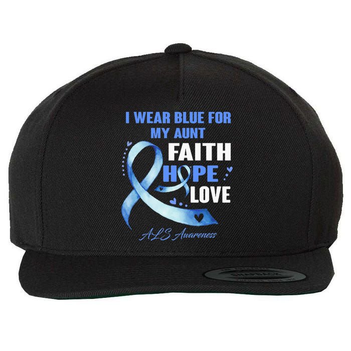 I Wear Blue For My Aunt Als Awareness Faith Hope Love Wool Snapback Cap