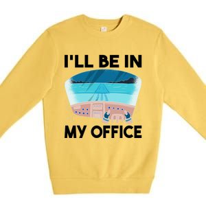 I Will Be In My Office Airplane Flying Aircraft Gift Premium Crewneck Sweatshirt