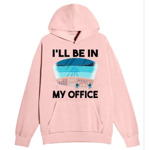 I Will Be In My Office Airplane Flying Aircraft Gift Urban Pullover Hoodie