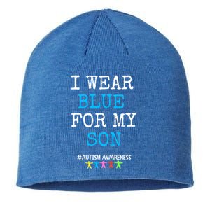 I Wear Blue For My Son Autism Awareness Month Gift Sustainable Beanie