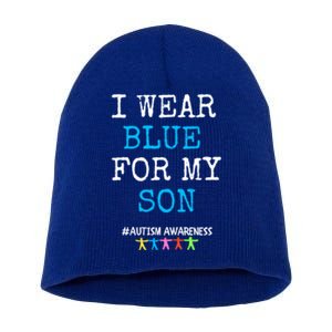 I Wear Blue For My Son Autism Awareness Month Gift Short Acrylic Beanie