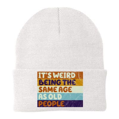 It's Weird Being The Same Age As Old People Funny Knit Cap Winter Beanie