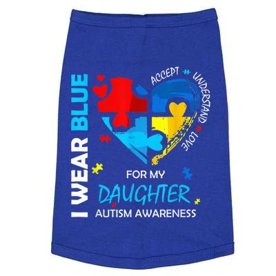 I Wear Blue For My Daughter Heart Support Autism Awareness Doggie Tank