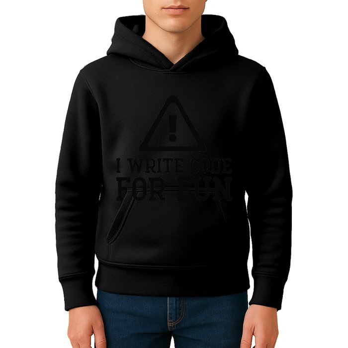 I Write Code For Fun Computer Coding Programmer Funny Nurd Kids Hoodie