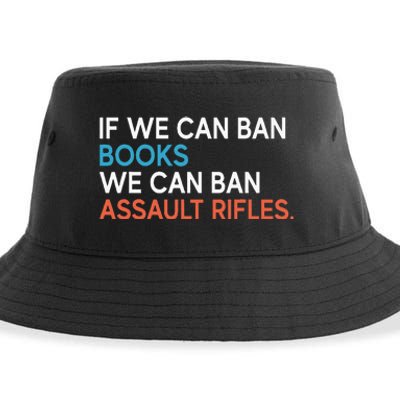 If We Can Ban Books We Can Ban Assault Rifles Sustainable Bucket Hat