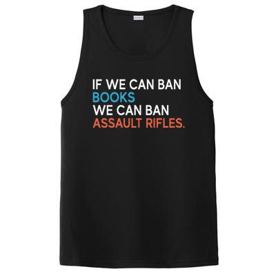 If We Can Ban Books We Can Ban Assault Rifles PosiCharge Competitor Tank