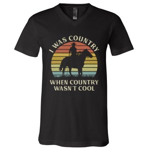 I Was Country When Country WasnT Cool Cow Horseback V-Neck T-Shirt