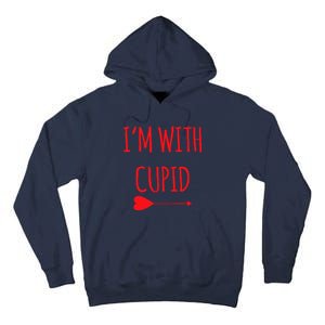 IM With Cupid Funny Valentines Day Gift Tall Hoodie