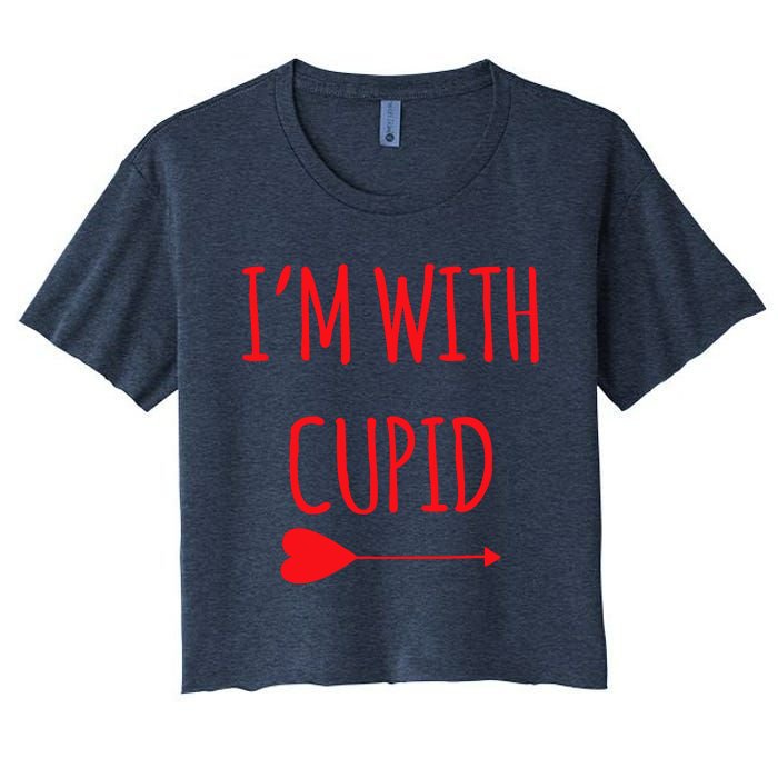 IM With Cupid Funny Valentines Day Gift Women's Crop Top Tee