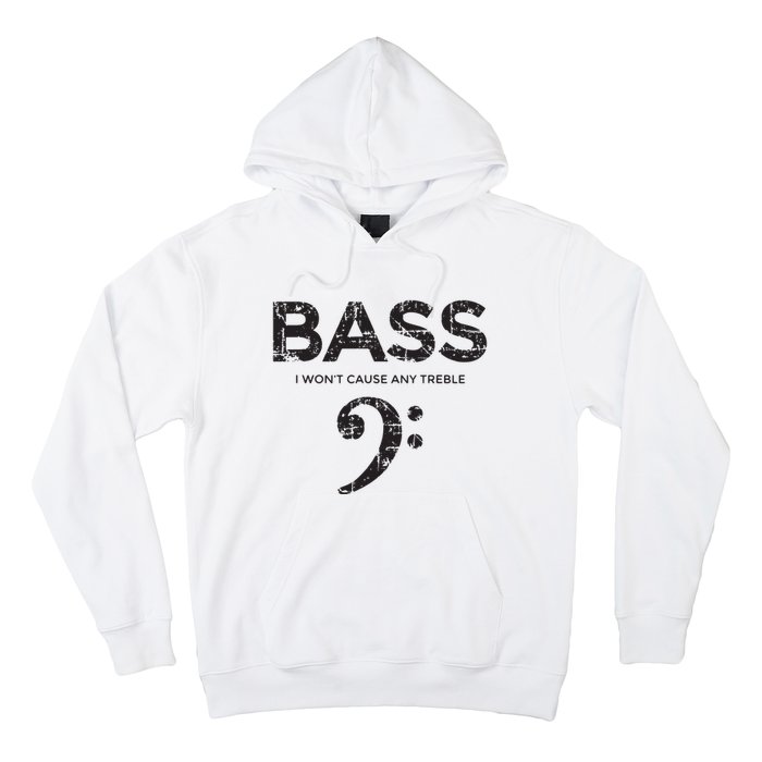 I Wont Cause Any Treble Vintage Black Bass Player Hoodie