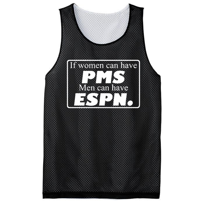 If Women Can Have Pms Can Have Espn Mesh Reversible Basketball Jersey Tank