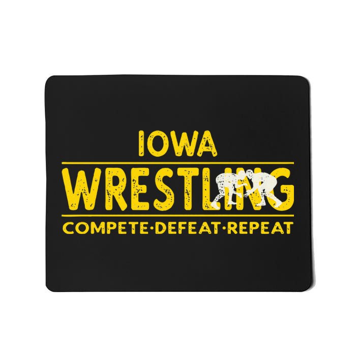 Iowa Wrestling Compete Defeat Repeat Mousepad