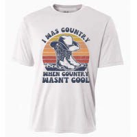 I Was Country When Country Wasnt Cool Cowboy Hat Western Cooling Performance Crew T-Shirt