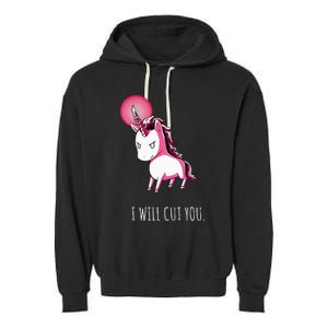 I Will Cut You Stabby Unicorn Funny Garment-Dyed Fleece Hoodie