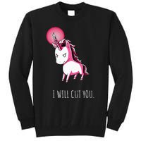 I Will Cut You Stabby Unicorn Funny Tall Sweatshirt