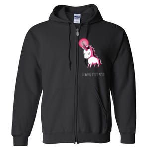 I Will Cut You Stabby Unicorn Funny Full Zip Hoodie