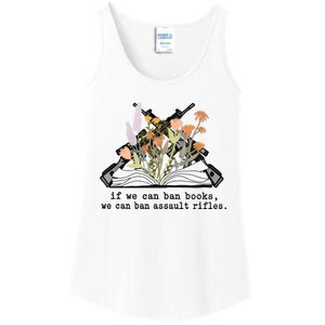 If We Can Ban Books We Can Ban Assault Rifles Ladies Essential Tank