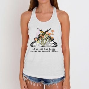 If We Can Ban Books We Can Ban Assault Rifles Women's Knotted Racerback Tank