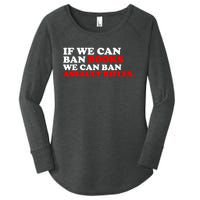 If We Can Ban Books We Can Ban Assault Rifles Women's Perfect Tri Tunic Long Sleeve Shirt