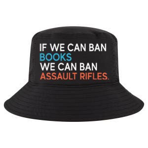 If We Can Ban Books We Can Ban Assault Rifles Cool Comfort Performance Bucket Hat