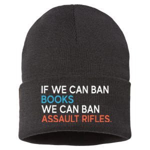 If We Can Ban Books We Can Ban Assault Rifles Sustainable Knit Beanie