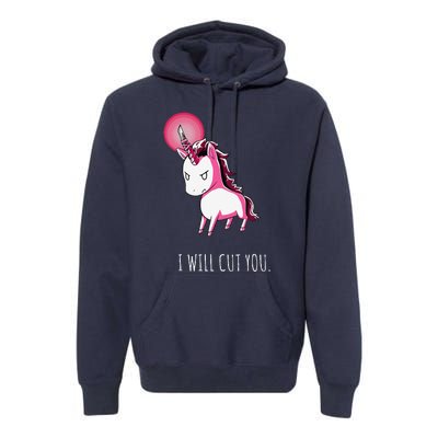 I Will Cut You Stabby Unicorn Funny Premium Hoodie