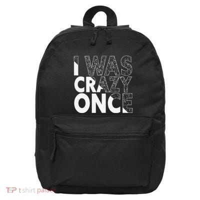 I Was Crazy Once Funny Quote Retro Style 16 in Basic Backpack
