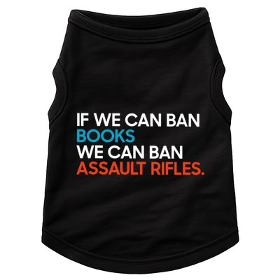 If We Can Ban Book We Can Ban Assault Rifles Doggie Tank