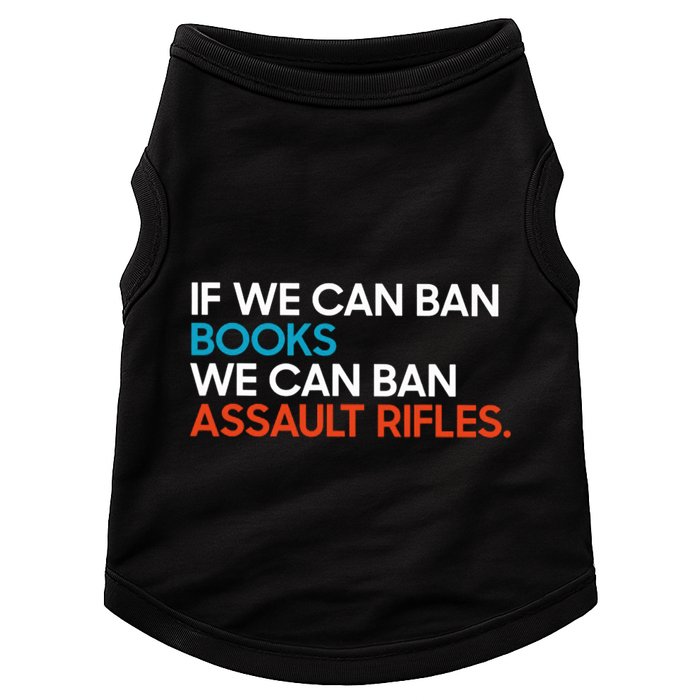 If We Can Ban Book We Can Ban Assault Rifles Doggie Tank