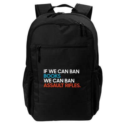 If We Can Ban Book We Can Ban Assault Rifles Backpack