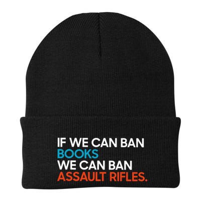 If We Can Ban Book We Can Ban Assault Rifles Beanie