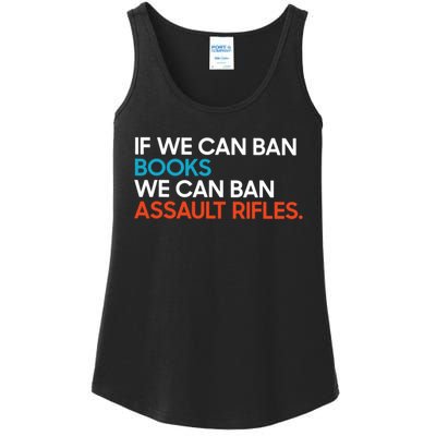 If We Can Ban Book We Can Ban Assault Rifles Ladies Essential Tank