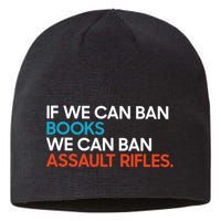 If We Can Ban Book We Can Ban Assault Rifles Sustainable Beanie