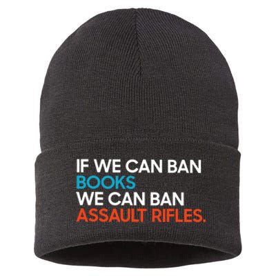 If We Can Ban Book We Can Ban Assault Rifles Sustainable Knit Beanie